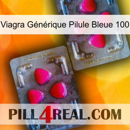 Viagra Générique Pilule Bleue 100 15